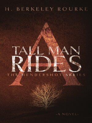 cover image of A Tall Man Rides